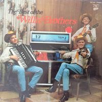 The Willis Brothers - The Best Of The Willis Brothers [1970]